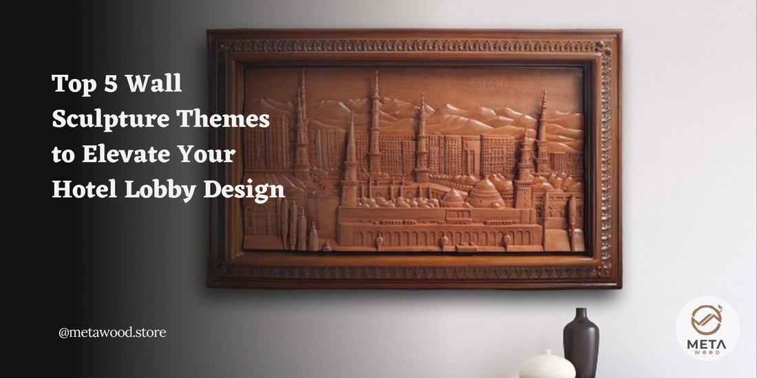 Top 5 Wall Sculpture Themes to Elevate Your Hotel Lobby Design - Meta Wood